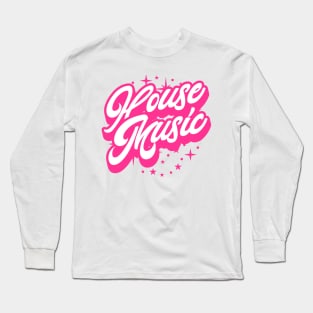 HOUSE MUSIC  - Signature And Stars (White/Pink) Long Sleeve T-Shirt